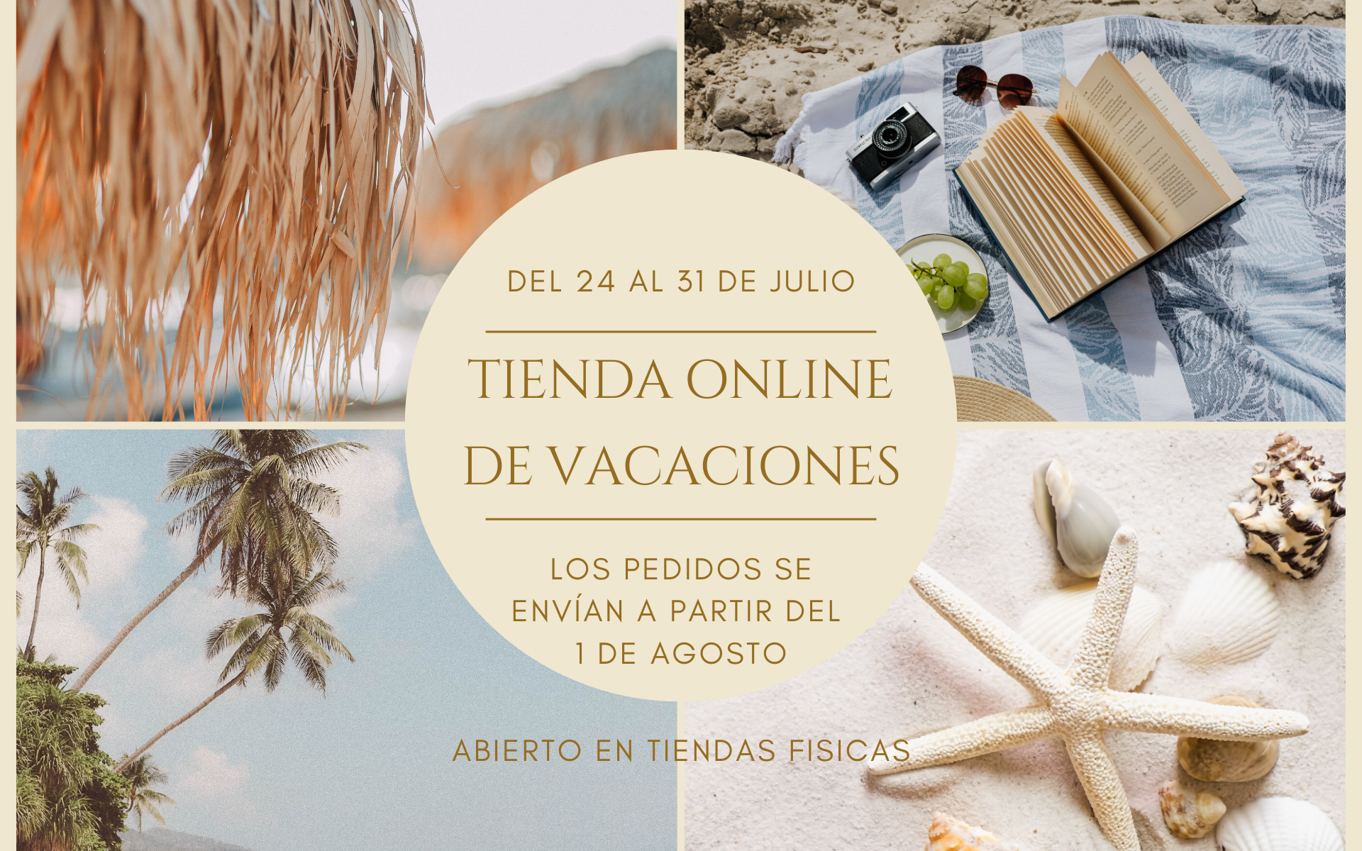 del 24 al 31 de Julio estamos de VACACIONES